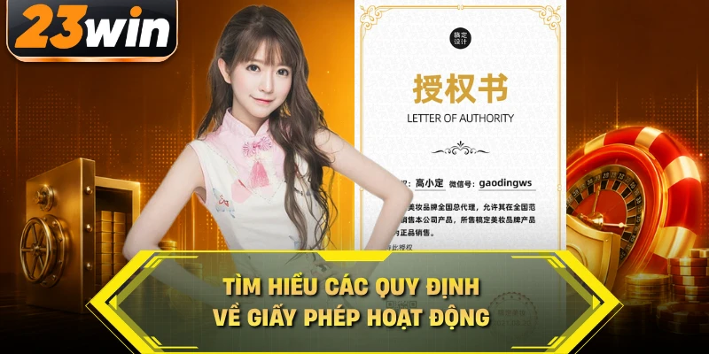 Tìm hiểu các quy định về giấy phép hoạt động